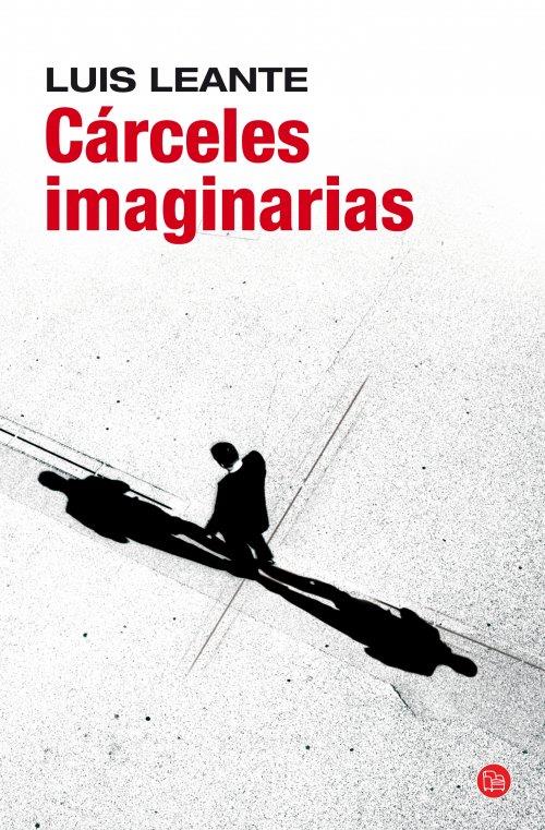 CÁRCELES IMAGINARIAS  | 9788466326834 | LEANTE, LUIS | Llibreria L'Altell - Llibreria Online de Banyoles | Comprar llibres en català i castellà online - Llibreria de Girona