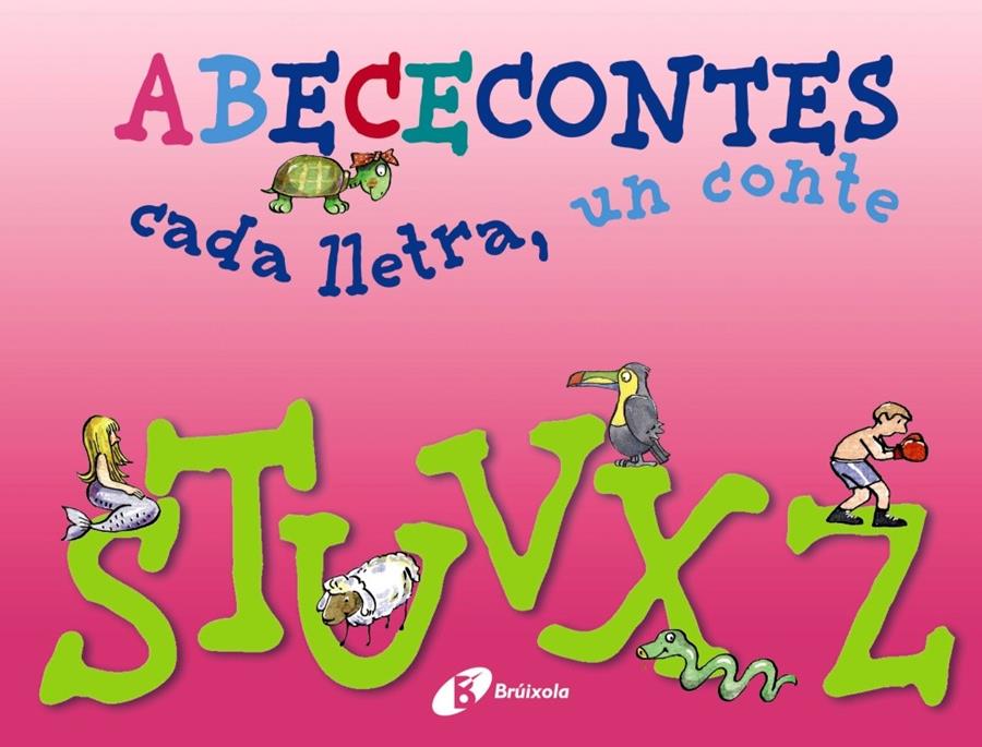 ABECECONTES CADA LLETRA, UN CONTE (S-Z) | 9788499064499 | DOUMERC, BEATRIZ/BARNES, GABRIEL | Llibreria Online de Banyoles | Comprar llibres en català i castellà online