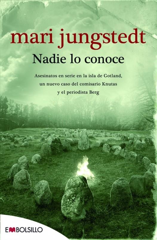 NADIE LO CONOCE | 9788415140177 | JUNGSTEDT MARI | Llibreria L'Altell - Llibreria Online de Banyoles | Comprar llibres en català i castellà online - Llibreria de Girona