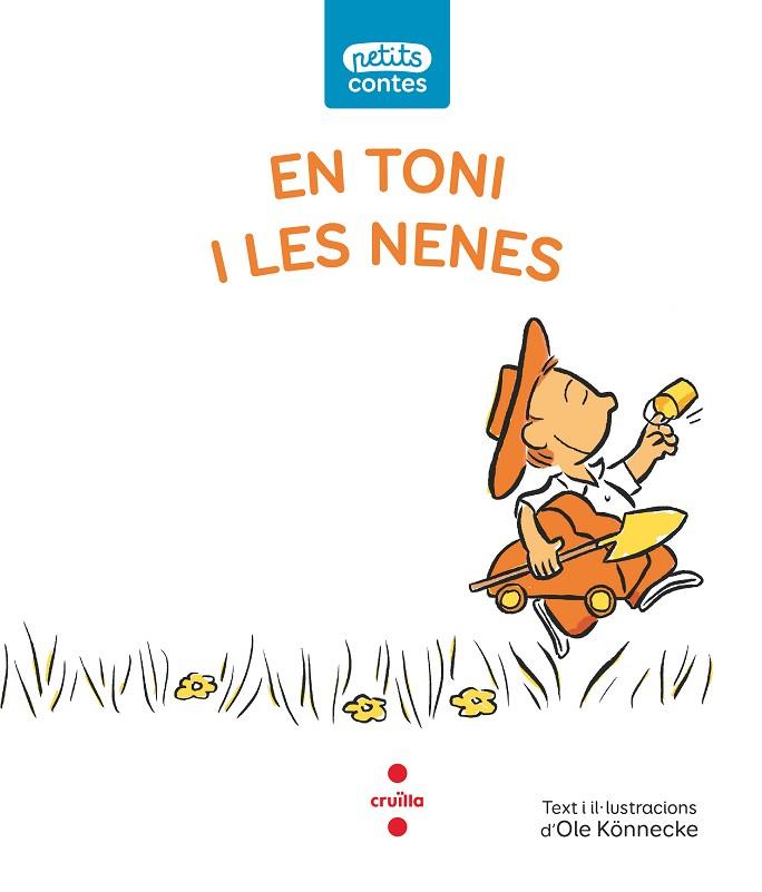 TONI I LES NENES, EN | 9788466148511 | KÖNNECKE, OLE | Llibreria L'Altell - Llibreria Online de Banyoles | Comprar llibres en català i castellà online - Llibreria de Girona