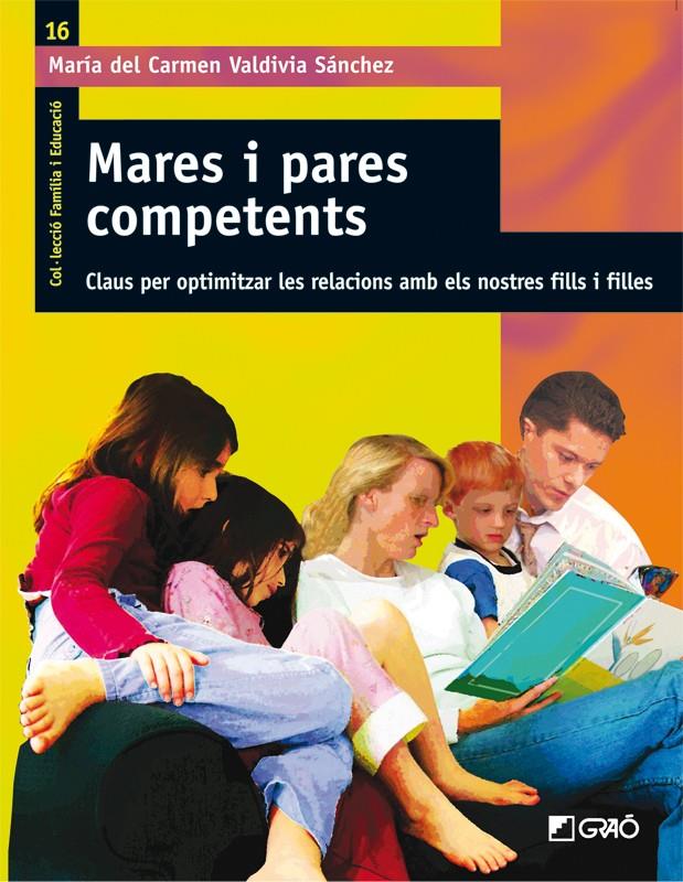 MARES I PARES COMPETENTS | 9788478279050 | VALDIVIA SANCHEZ, MARIA DEL CARMEN | Llibreria L'Altell - Llibreria Online de Banyoles | Comprar llibres en català i castellà online - Llibreria de Girona