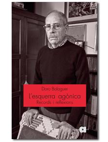 ESQUERRA AGÒNICA, L' | 9788492542086 | BALAGUER,DORO | Llibreria Online de Banyoles | Comprar llibres en català i castellà online