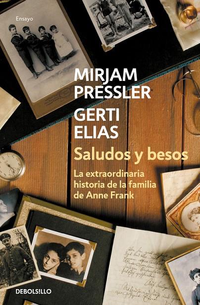SALUDOS Y BESOS | 9788466339490 | GERTI ELIAS/MIRJAM PRESSLER | Llibreria Online de Banyoles | Comprar llibres en català i castellà online