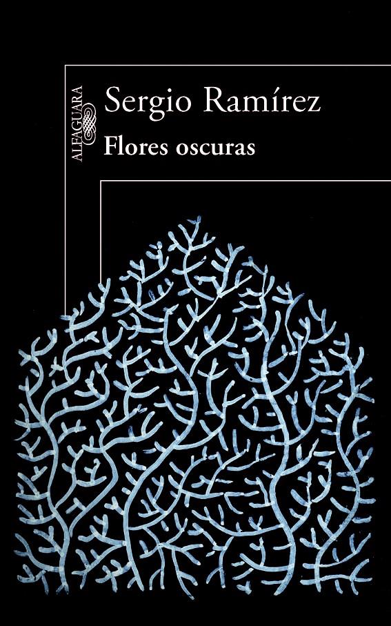 FLORES OSCURAS | 9788420414058 | RAMÍREZ, SERGIO | Llibreria Online de Banyoles | Comprar llibres en català i castellà online