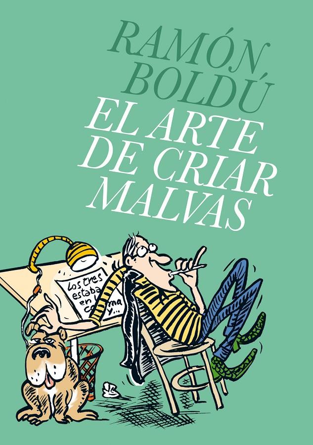 ARTE DE CRIAR MALVAS, EL | 9788496815766 | BOLDU, RAMON | Llibreria L'Altell - Llibreria Online de Banyoles | Comprar llibres en català i castellà online - Llibreria de Girona