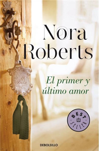 PRIMER Y ÚLTIMO AMOR (HOTEL BOONSBORO 2), EL | 9788490328484 | ROBERTS,NORA | Llibreria Online de Banyoles | Comprar llibres en català i castellà online