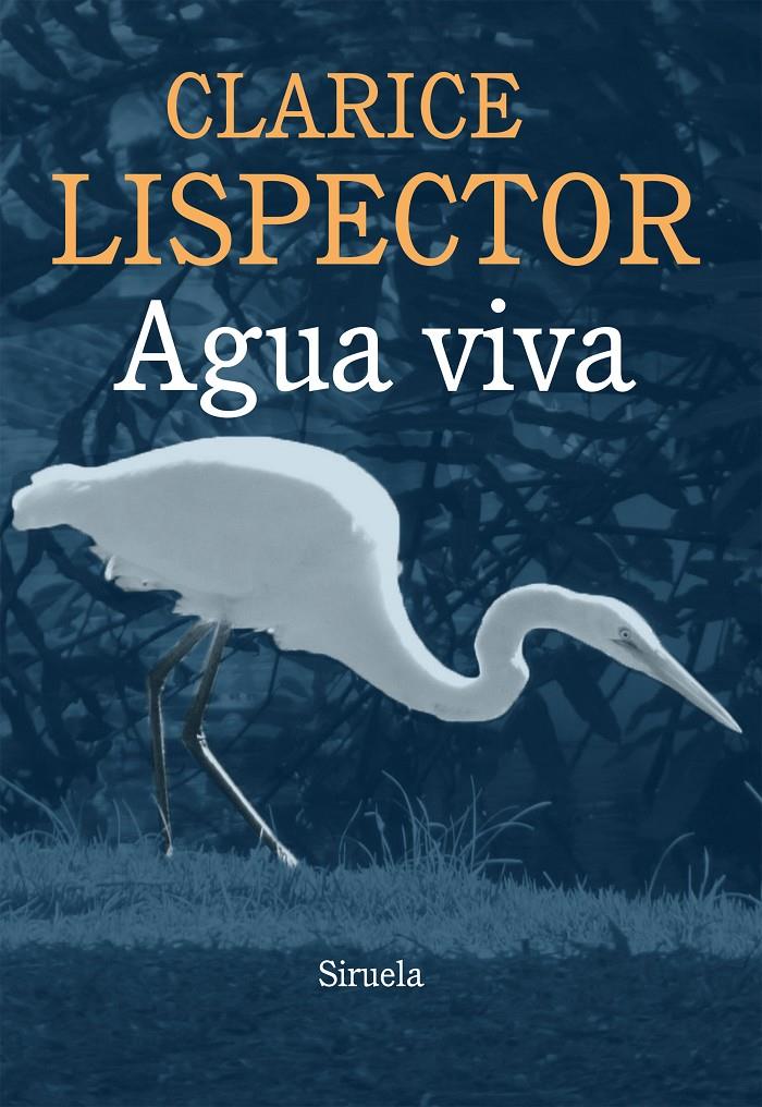AGUA VIVA | 9788415937043 | LISPECTOR, CLARICE | Llibreria L'Altell - Llibreria Online de Banyoles | Comprar llibres en català i castellà online - Llibreria de Girona
