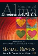 MEMORIAS DEL ALMA | 9788496111837 | NEWTON, MICHAEL | Llibreria L'Altell - Llibreria Online de Banyoles | Comprar llibres en català i castellà online - Llibreria de Girona