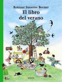 LIBRO DEL VERANO, EL | 9788466752121 | BERNER, ROTRAUT SUSANNE | Llibreria L'Altell - Llibreria Online de Banyoles | Comprar llibres en català i castellà online - Llibreria de Girona