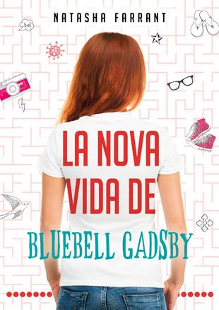 NOVA VIDA DE BLUEBELL GADSBY, LA | 9788424645793 | FARRANT, NATASHA | Llibreria L'Altell - Llibreria Online de Banyoles | Comprar llibres en català i castellà online - Llibreria de Girona