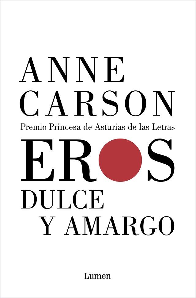EROS DULCE Y AMARGO | 9788426409836 | CARSON, ANNE | Llibreria L'Altell - Llibreria Online de Banyoles | Comprar llibres en català i castellà online - Llibreria de Girona