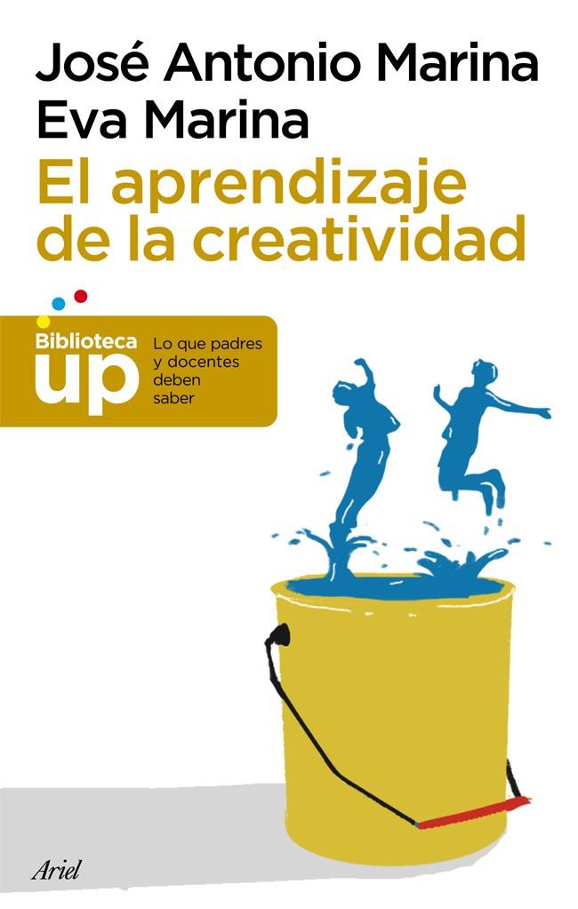 APRENDIZAJE DE LA CREATIVIDAD, EL | 9788434406353 | JOSÉ ANTONIO MARINA | Llibreria Online de Banyoles | Comprar llibres en català i castellà online