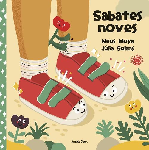 SABATES NOVES | 9788413890784 | MOYA ARASA, NEUS/SOLANS, JÚLIA | Llibreria Online de Banyoles | Comprar llibres en català i castellà online