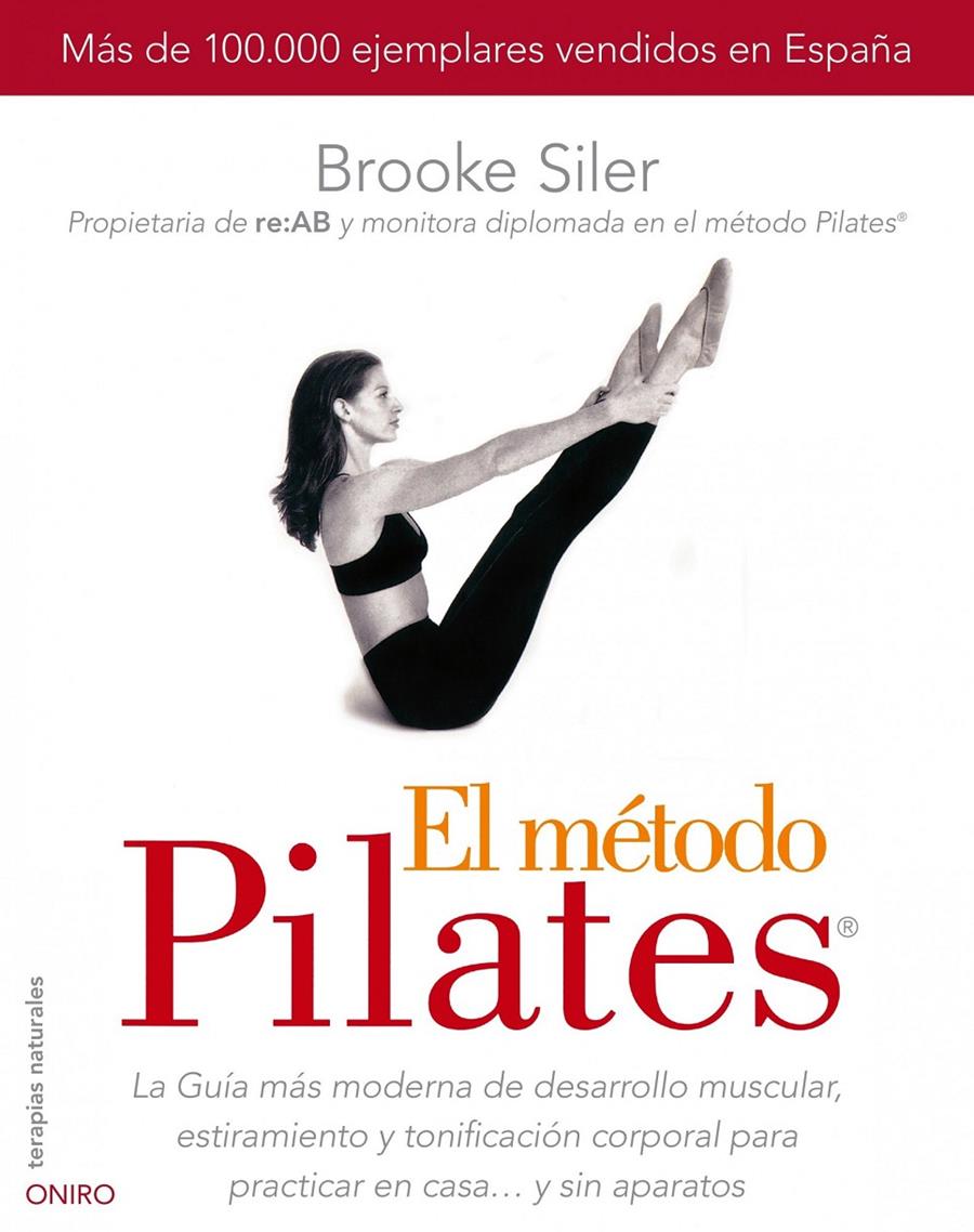 MÉTODO PILATES, EL | 9788497544832 | SILER, BROOKE | Llibreria Online de Banyoles | Comprar llibres en català i castellà online