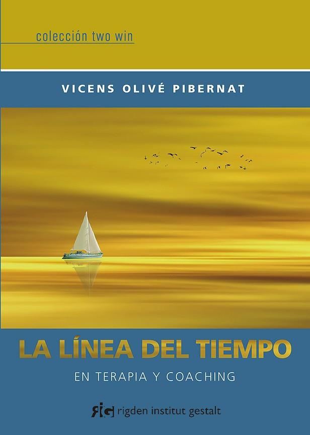 LA LÍNEA DEL TIEMPO | 9788494998430 | OLIVÉ PIBERNAT, VICENS | Llibreria Online de Banyoles | Comprar llibres en català i castellà online