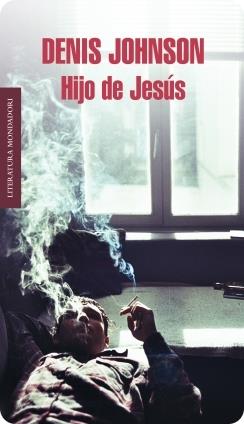 HIJO DE JESUS | 9788439727910 | JOHNSON, DENIS | Llibreria L'Altell - Llibreria Online de Banyoles | Comprar llibres en català i castellà online - Llibreria de Girona
