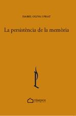 PERSISTÈNCIA DE LA MEMÒRIA, LA | 9788412153354 | OLIVA I PRAT, ISABEL | Llibreria L'Altell - Llibreria Online de Banyoles | Comprar llibres en català i castellà online - Llibreria de Girona