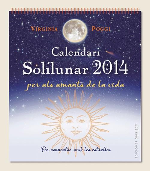 CALENDARI 2014 SOLILUNAR | 9788497779708 | POGGI TORRES, VIRGINIA CELIA | Llibreria Online de Banyoles | Comprar llibres en català i castellà online