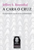 A CARA O CRUZ | 9788483832929 | ROSENTHAL, JEFFREY S | Llibreria Online de Banyoles | Comprar llibres en català i castellà online