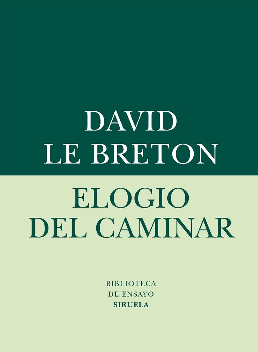 ELOGIO DEL CAMINAR | 9788416280612 | LE BRETON, DAVID | Llibreria Online de Banyoles | Comprar llibres en català i castellà online