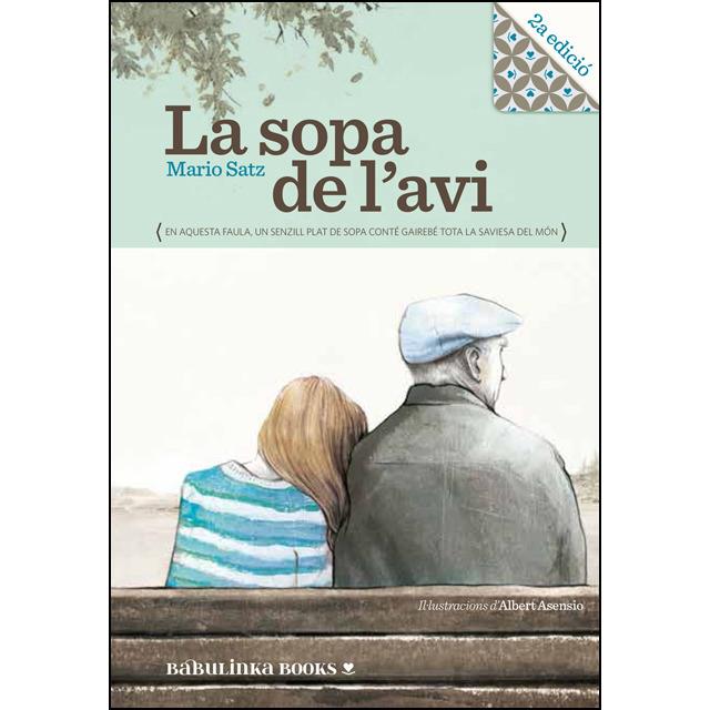 SOPA DE L'AVI, LA | 9788494159091 | SATZ, MARIO | Llibreria L'Altell - Llibreria Online de Banyoles | Comprar llibres en català i castellà online - Llibreria de Girona