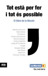 TOT ESTÀ PER FER I TOT ÉS POSSIBLE | 9788415224945 | SEBASTIÀ ALZAMORA/MARIA BARBAL/TONI BATLLORI, ETC... | Llibreria Online de Banyoles | Comprar llibres en català i castellà online