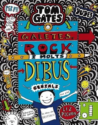TOM GATES: GALETES, ROCK  I MOLTS DIBUS GENIALS | 9788499069869 | PICHON, LIZ | Llibreria L'Altell - Llibreria Online de Banyoles | Comprar llibres en català i castellà online - Llibreria de Girona