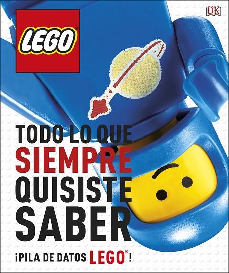 LEGO TODO LO QUE SIEMPRE QUISITE SABER | 9780241344842 | VARIOS AUTORES | Llibreria Online de Banyoles | Comprar llibres en català i castellà online