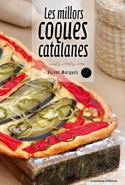 MILLORS COQUES CATALANES, LES | 9788490342213 | MARQUÉS, VICENT | Llibreria L'Altell - Llibreria Online de Banyoles | Comprar llibres en català i castellà online - Llibreria de Girona