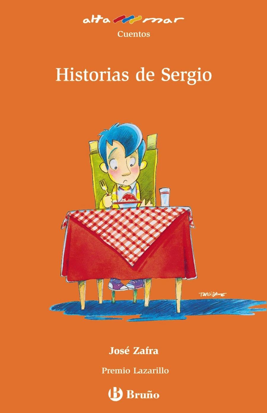 HISTORIAS DE SERGIO | 9788421665220 | ZAFRA, JOSÉ | Llibreria L'Altell - Llibreria Online de Banyoles | Comprar llibres en català i castellà online - Llibreria de Girona