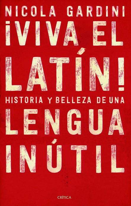 ¡VIVA EL LATÍN! | 9788417067465 | GARDINI, NICOLA | Llibreria Online de Banyoles | Comprar llibres en català i castellà online