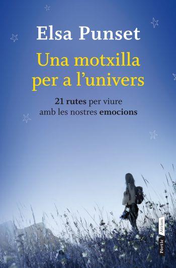 MOTXILLA PER A L'UNIVERS, UNA | 9788498092158 | PUNSET, ELSA | Llibreria L'Altell - Llibreria Online de Banyoles | Comprar llibres en català i castellà online - Llibreria de Girona