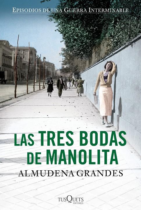 TRES BODAS DE MANOLITA, LAS | 9788483838549 | GRANDES, ALMUDENA  | Llibreria L'Altell - Llibreria Online de Banyoles | Comprar llibres en català i castellà online - Llibreria de Girona