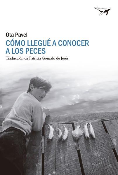 COMO LLEGUÉ A CONOCER A LOS PECES | 9788412619447 | PAVEL, OTA | Llibreria Online de Banyoles | Comprar llibres en català i castellà online