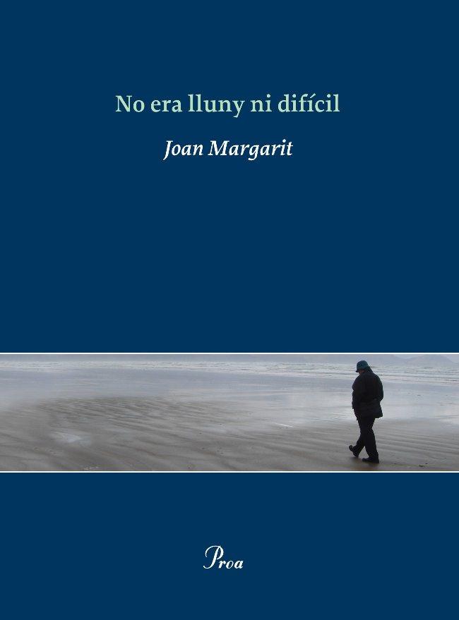 NO ERA LLUNY NI DIFÍCIL | 9788475881812 | MARGARIT, JOAN | Llibreria L'Altell - Llibreria Online de Banyoles | Comprar llibres en català i castellà online - Llibreria de Girona