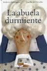 ABUELA DURMIENTE, LA | 9788484649137 | PARMEGGIANI, ROBERTO | Llibreria L'Altell - Llibreria Online de Banyoles | Comprar llibres en català i castellà online - Llibreria de Girona