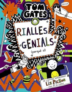 TOM GATES, 19. RIALLES GENIALS (PERQUÈ SÍ) | 9788413491653 | PICHON, LIZ | Llibreria Online de Banyoles | Comprar llibres en català i castellà online