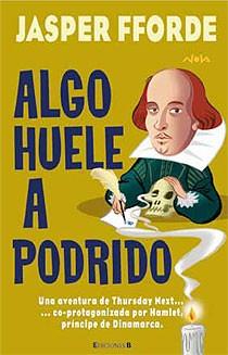ALGO HUELE A PODRIDO | 9788466637794 | FFORDE,JASPER | Llibreria Online de Banyoles | Comprar llibres en català i castellà online