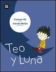 TEO Y LUNA | 9788483433041 | GIL, CARMEN | Llibreria L'Altell - Llibreria Online de Banyoles | Comprar llibres en català i castellà online - Llibreria de Girona