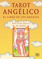 TAROT ANGELICO : EL LIBRO DE LOS ANGELES | 9788489897717 | ORTEGA, ROSA ELENA | Llibreria Online de Banyoles | Comprar llibres en català i castellà online