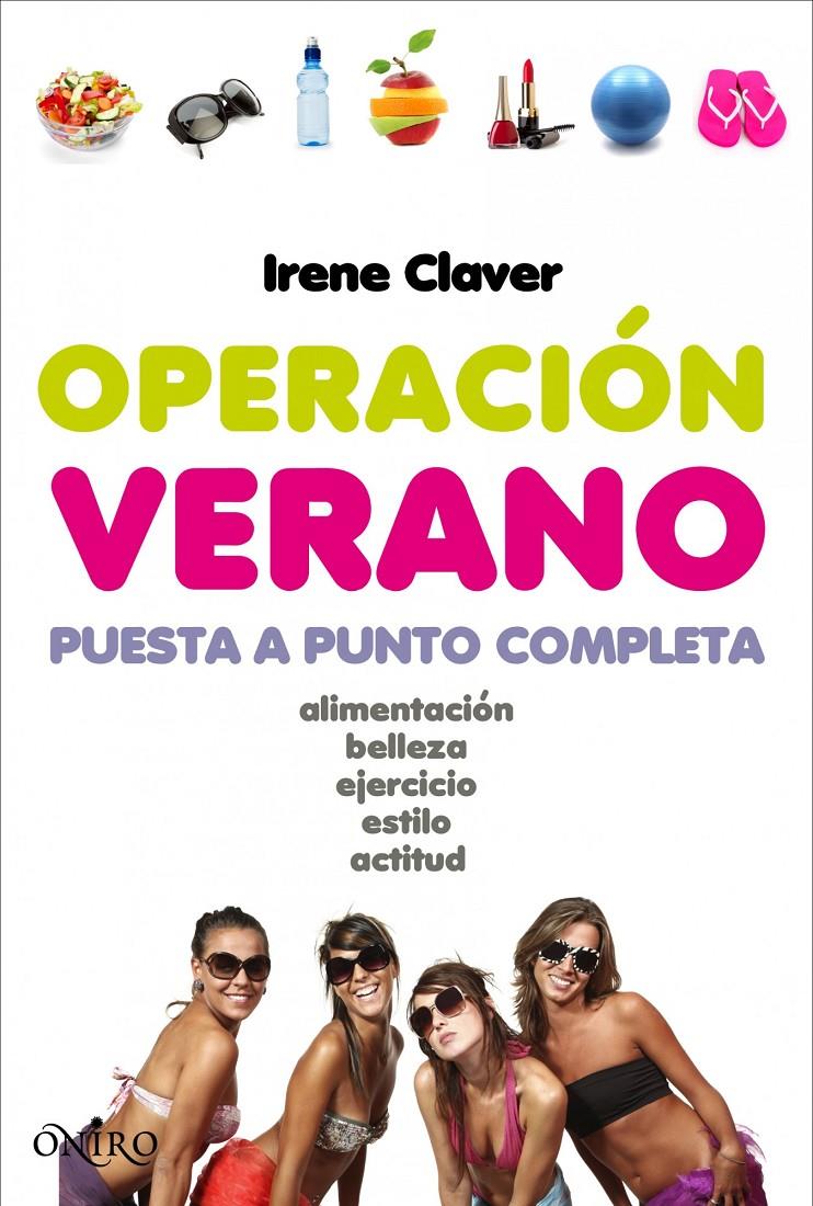 OPERACIÓN VERANO | 9788497545983 | CLAVER, IRENE | Llibreria Online de Banyoles | Comprar llibres en català i castellà online