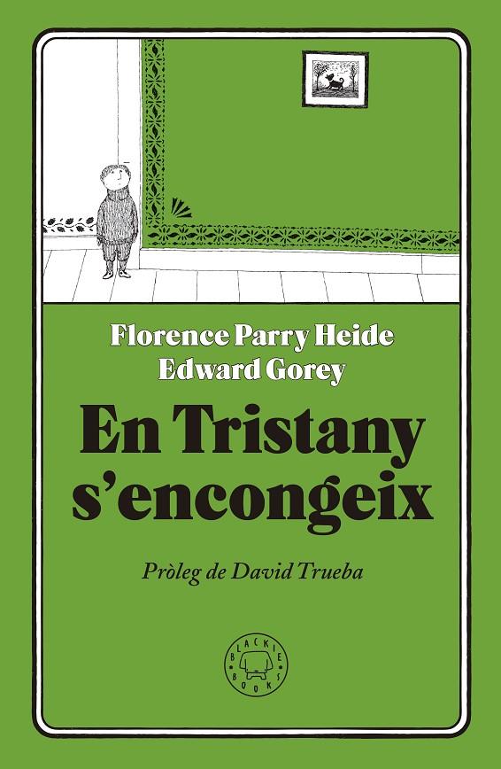 TRISTANY S'ENCONGEIX, EN | 9788417059231 | PARRY HEIDE, FLORENCE | Llibreria Online de Banyoles | Comprar llibres en català i castellà online