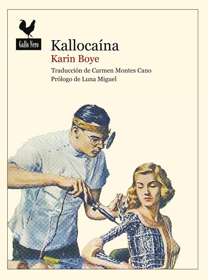 KALLOCAINA | 9788493856885 | BOYE, KARIN | Llibreria Online de Banyoles | Comprar llibres en català i castellà online