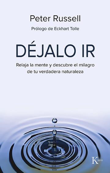 DÉJALO IR | 9788499889818 | RUSSELL, PETER | Llibreria Online de Banyoles | Comprar llibres en català i castellà online