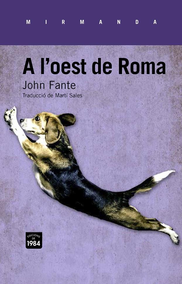 A L'OEST DE ROMA | 9788415835325 | FANTE, JOHN | Llibreria L'Altell - Llibreria Online de Banyoles | Comprar llibres en català i castellà online - Llibreria de Girona