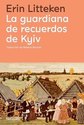 LA GUARDIANA DE RECUERDOS DE KYIV | 9788419311078 | LITTEKEN, ERIN | Llibreria Online de Banyoles | Comprar llibres en català i castellà online