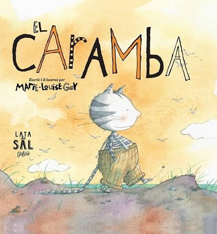 CARAMBA, EL | 9788494113611 | GAY, MARIE-LOUISE | Llibreria L'Altell - Llibreria Online de Banyoles | Comprar llibres en català i castellà online - Llibreria de Girona