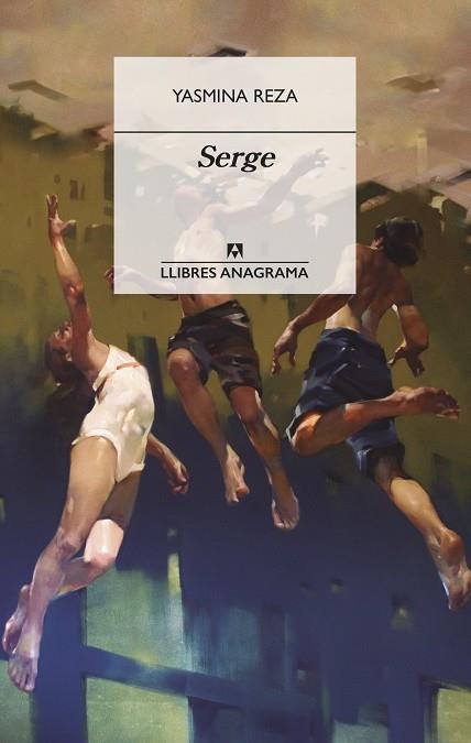 SERGE | 9788433915993 | REZA, YASMINA | Llibreria Online de Banyoles | Comprar llibres en català i castellà online