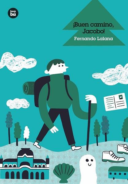 BUEN CAMINO, JACOBO! | 9788483436004 | LALANA JOSA, FERNANDO | Llibreria L'Altell - Llibreria Online de Banyoles | Comprar llibres en català i castellà online - Llibreria de Girona