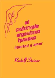 EL CUÁDRUPLE ORGANISMO HUMANO | l0001 | RUDOLF STEINER | Llibreria Online de Banyoles | Comprar llibres en català i castellà online